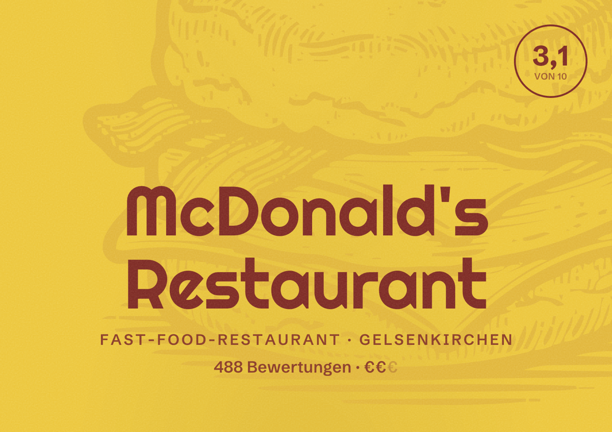 Illustriertes Poster von McDonald's Restaurant, Fast-Food-Restaurant in Gelsenkirchen: Bewertung 3,1 von 10 aus 488 Bewertungen, Preisniveau €€