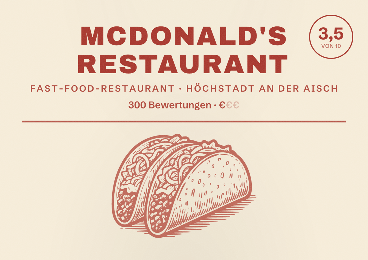 Illustriertes Poster von McDonald's Restaurant, Fast-Food-Restaurant in Höchstadt an der Aisch: Bewertung 3,5 von 10 aus 300 Bewertungen, Preisniveau €