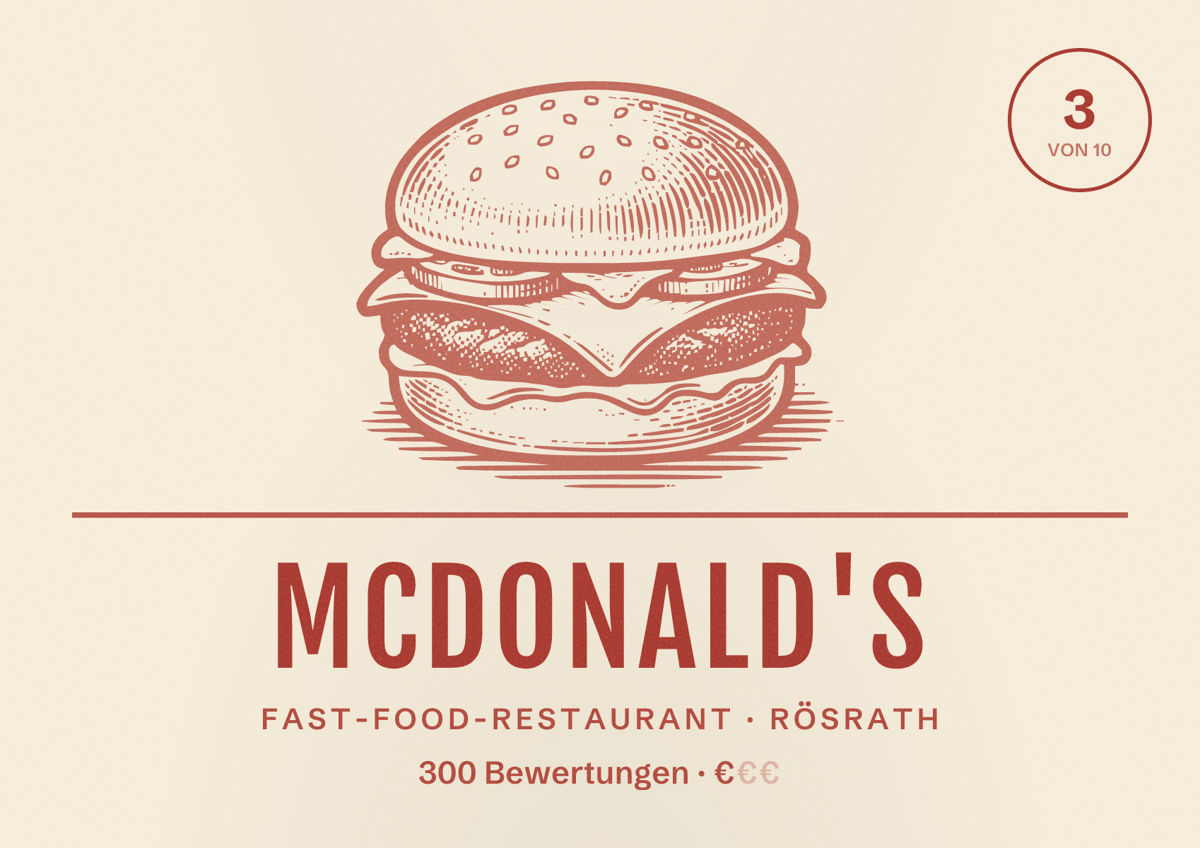 Illustriertes Poster von McDonald's, Fast-Food-Restaurant in Rösrath: Bewertung 3 von 10 aus 300 Bewertungen, Preisniveau €