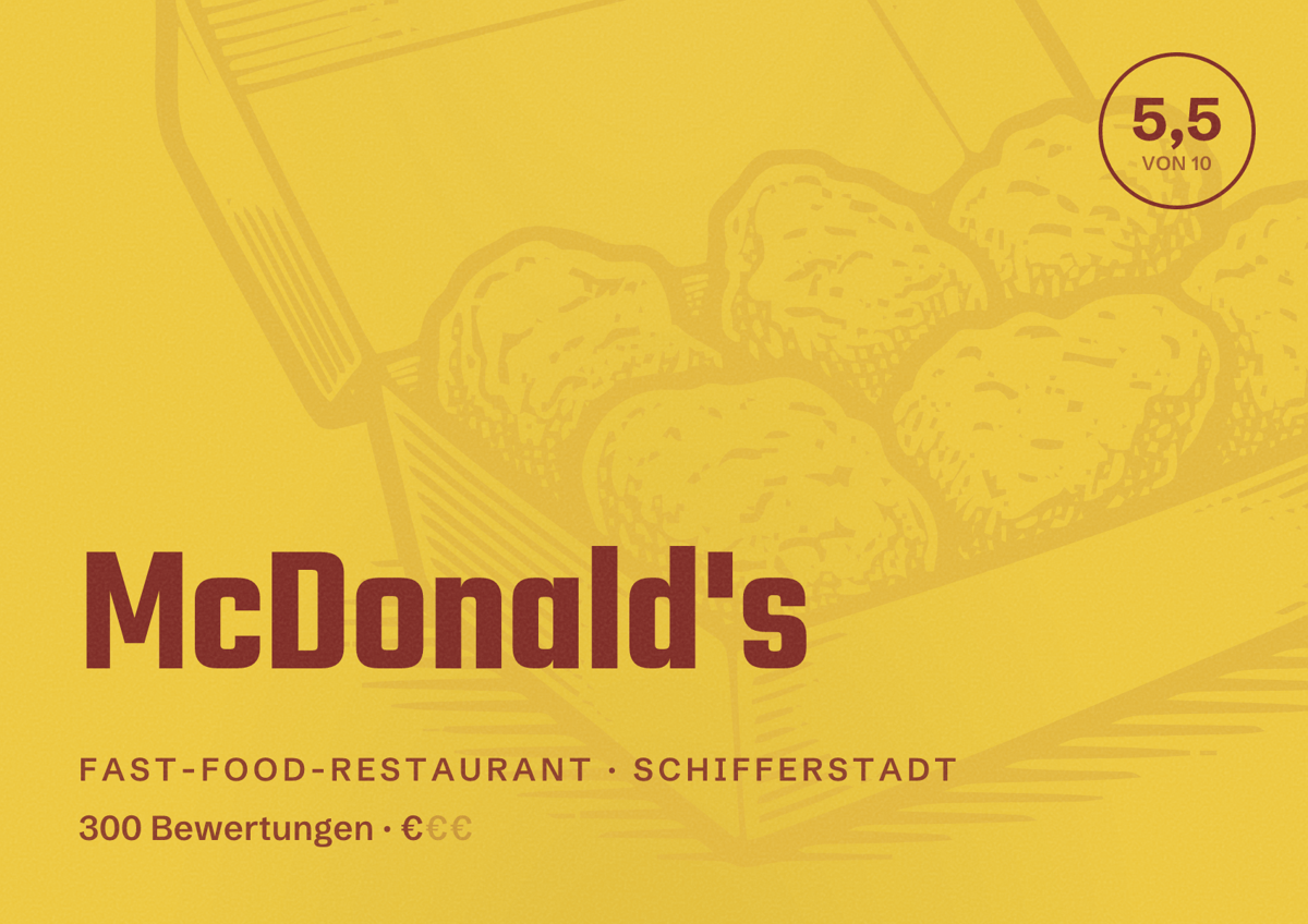 Illustriertes Poster von McDonald's, Fast-Food-Restaurant in Schifferstadt: Bewertung 5,5 von 10 aus 300 Bewertungen, Preisniveau €