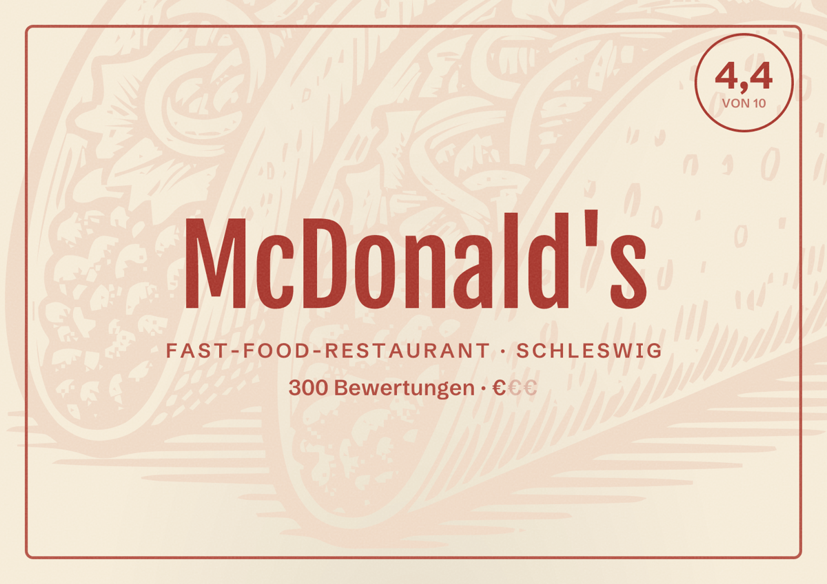 Illustriertes Poster von McDonald's, Fast-Food-Restaurant in Schleswig: Bewertung 4,4 von 10 aus 300 Bewertungen, Preisniveau €