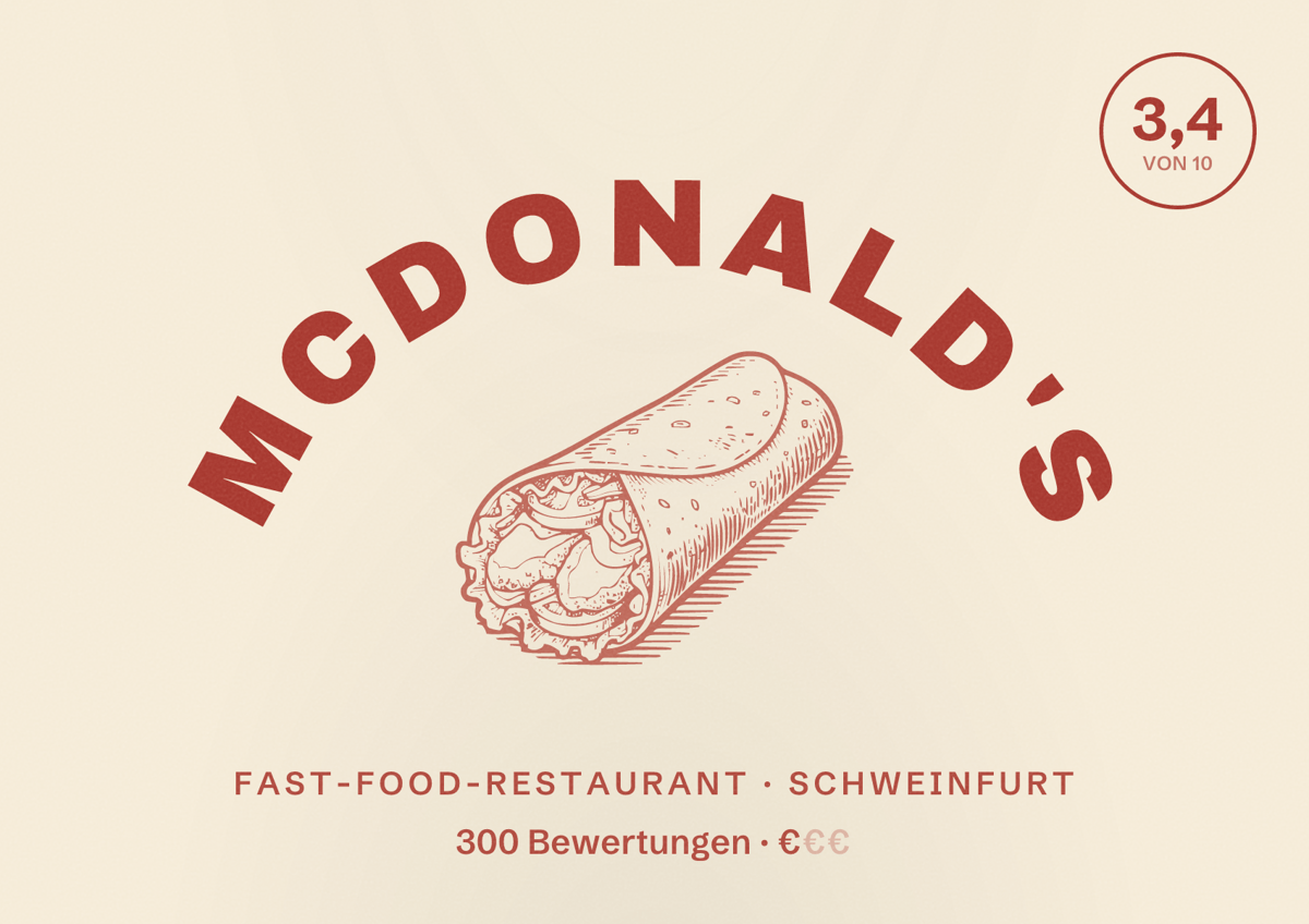 Illustriertes Poster von McDonald's, Fast-Food-Restaurant in Schweinfurt: Bewertung 3,4 von 10 aus 300 Bewertungen, Preisniveau €