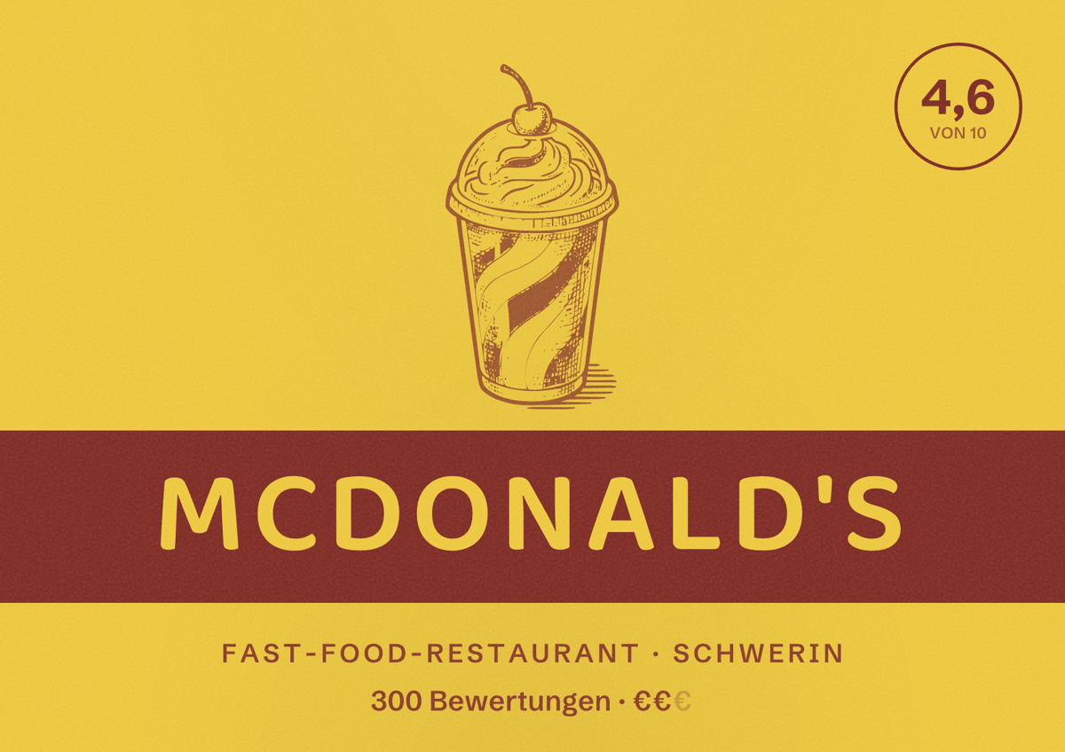 Illustriertes Poster von McDonald's, Fast-Food-Restaurant in Schwerin: Bewertung 4,6 von 10 aus 300 Bewertungen, Preisniveau €€