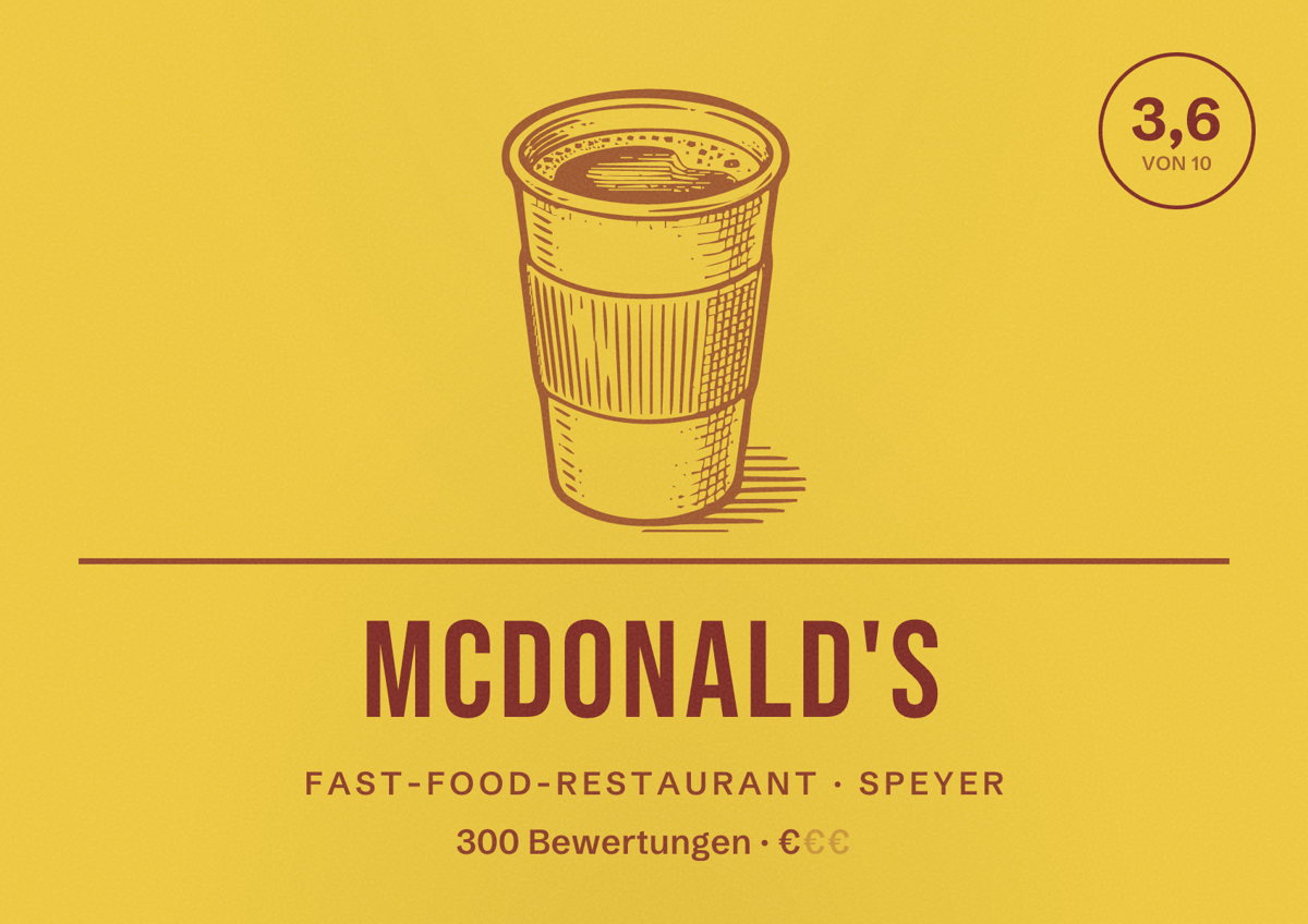 Illustriertes Poster von McDonald's, Fast-Food-Restaurant in Speyer: Bewertung 3,6 von 10 aus 300 Bewertungen, Preisniveau €