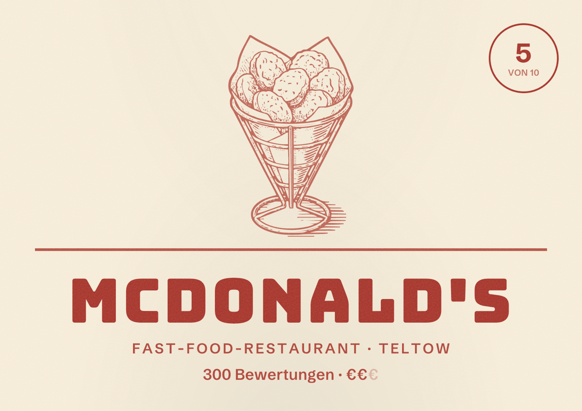 Illustriertes Poster von McDonald's, Fast-Food-Restaurant in Teltow: Bewertung 5 von 10 aus 300 Bewertungen, Preisniveau €€