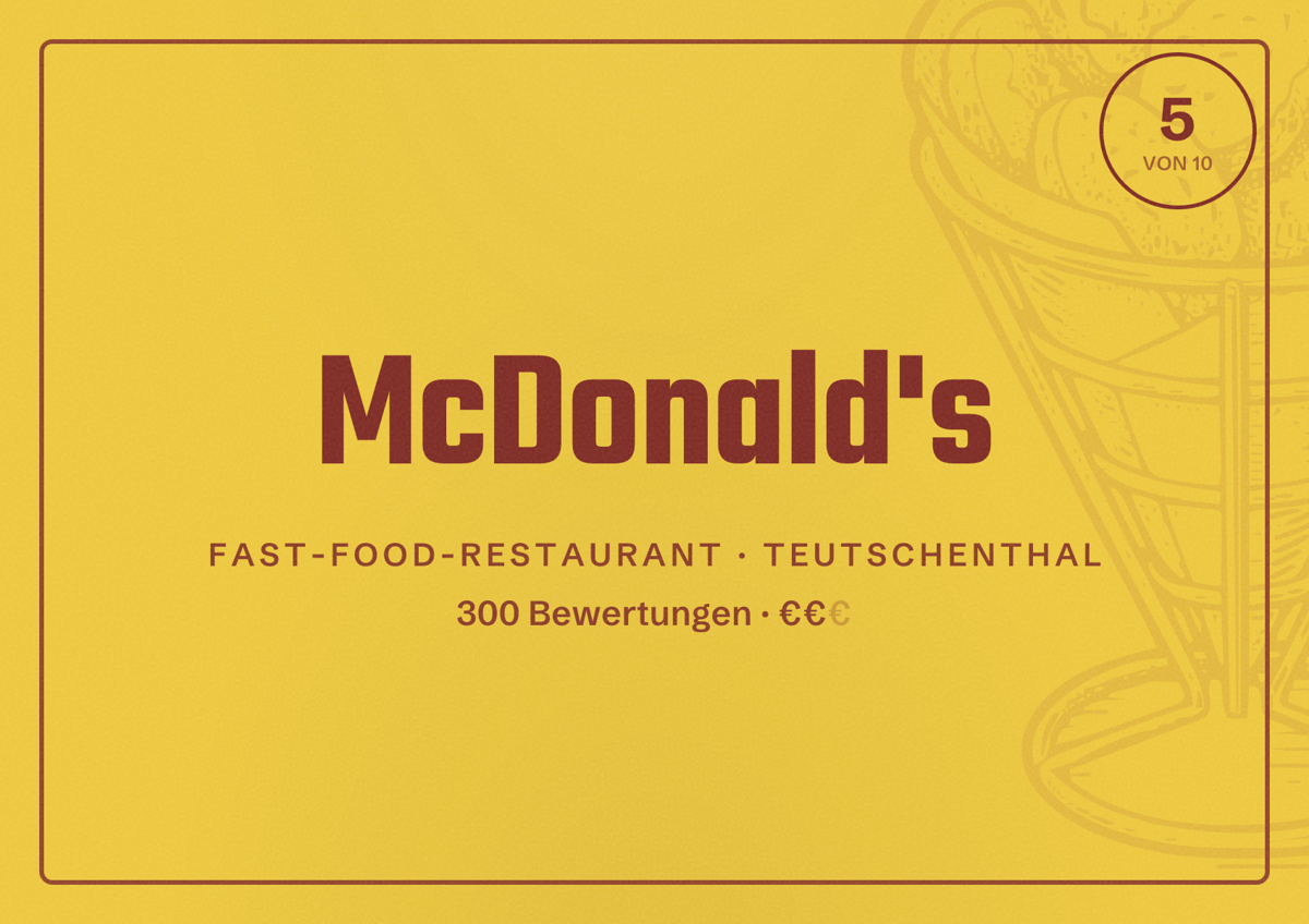 Illustriertes Poster von McDonald's, Fast-Food-Restaurant in Teutschenthal: Bewertung 5 von 10 aus 300 Bewertungen, Preisniveau €€