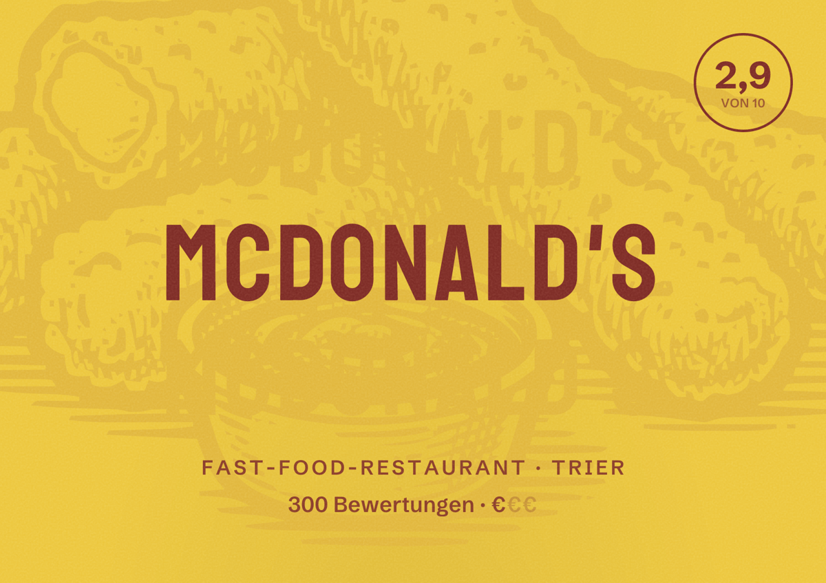 Illustriertes Poster von McDonald's, Fast-Food-Restaurant in Trier: Bewertung 2,9 von 10 aus 300 Bewertungen, Preisniveau €