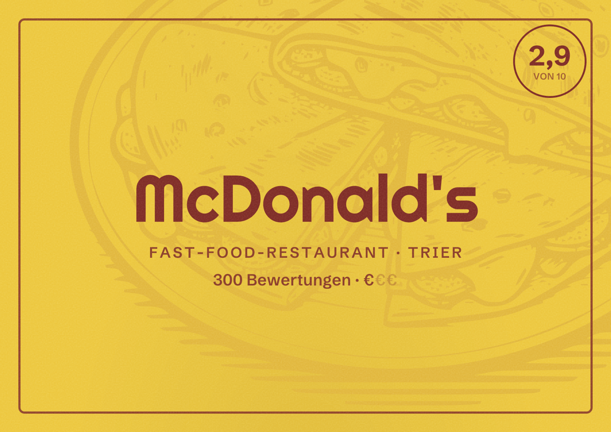 Illustriertes Poster von McDonald's, Fast-Food-Restaurant in Trier: Bewertung 2,9 von 10 aus 300 Bewertungen, Preisniveau €