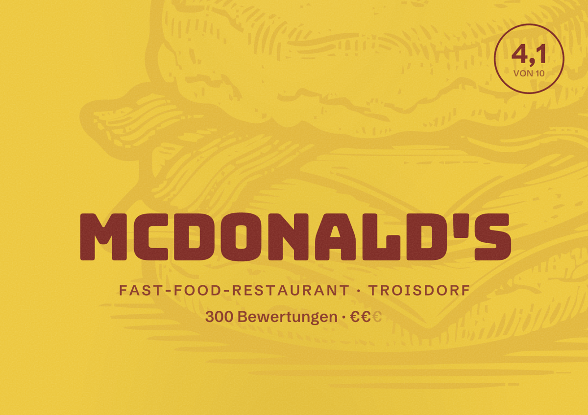 Illustriertes Poster von McDonald's, Fast-Food-Restaurant in Troisdorf: Bewertung 4,1 von 10 aus 300 Bewertungen, Preisniveau €€