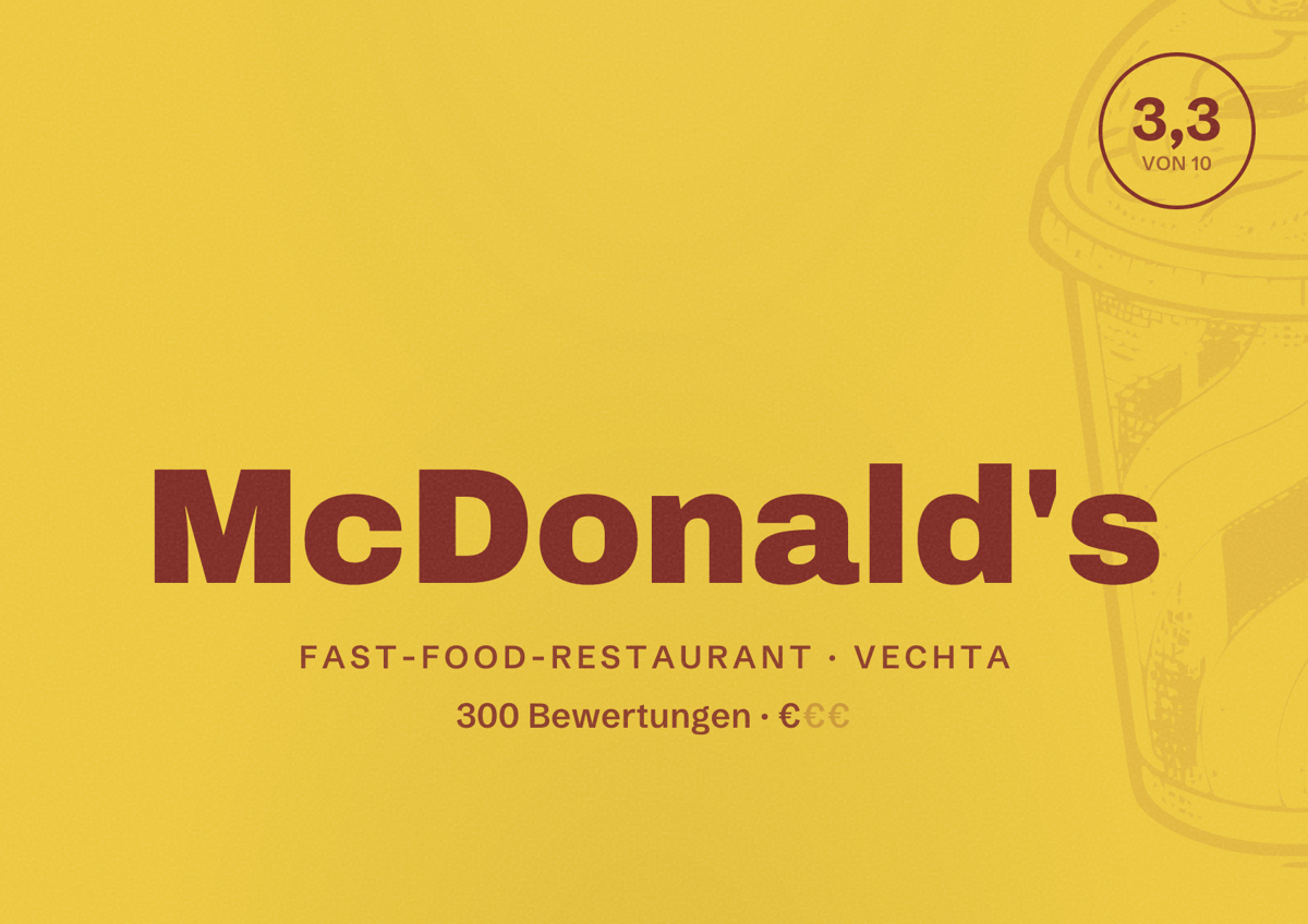 Illustriertes Poster von McDonald's, Fast-Food-Restaurant in Vechta: Bewertung 3,3 von 10 aus 300 Bewertungen, Preisniveau €