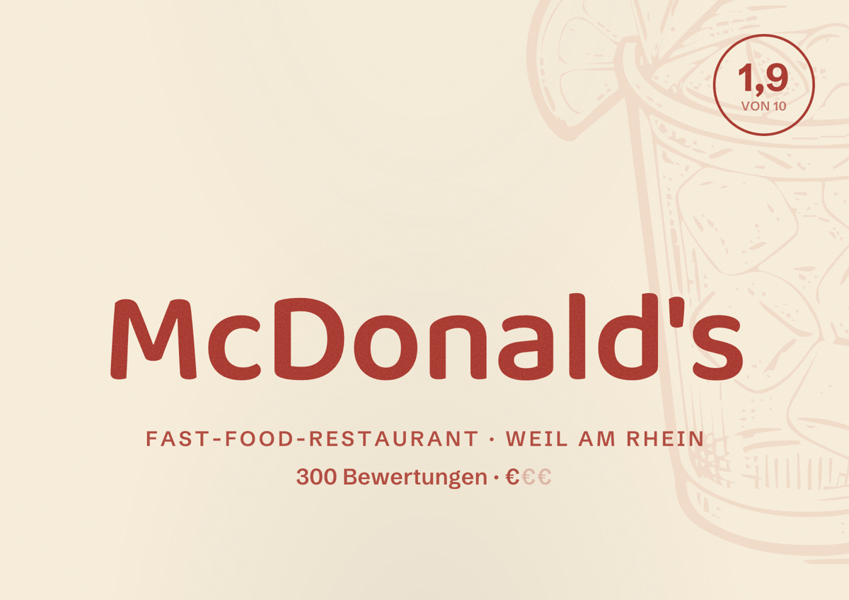 Illustriertes Poster von McDonald's, Fast-Food-Restaurant in Weil am Rhein: Bewertung 1,9 von 10 aus 300 Bewertungen, Preisniveau €