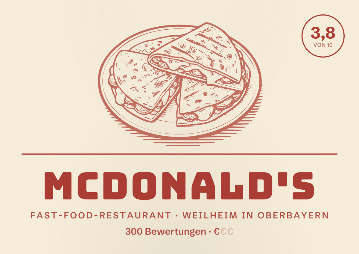 Illustriertes Poster von McDonald's, Fast-Food-Restaurant in Weilheim in Oberbayern: Bewertung 3,8 von 10 aus 300 Bewertungen, Preisniveau €