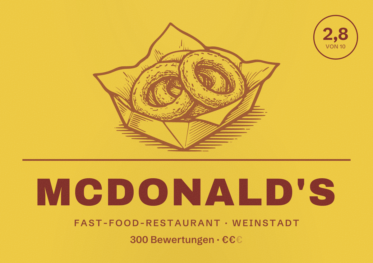 Illustriertes Poster von McDonald's, Fast-Food-Restaurant in Weinstadt: Bewertung 2,8 von 10 aus 300 Bewertungen, Preisniveau €€