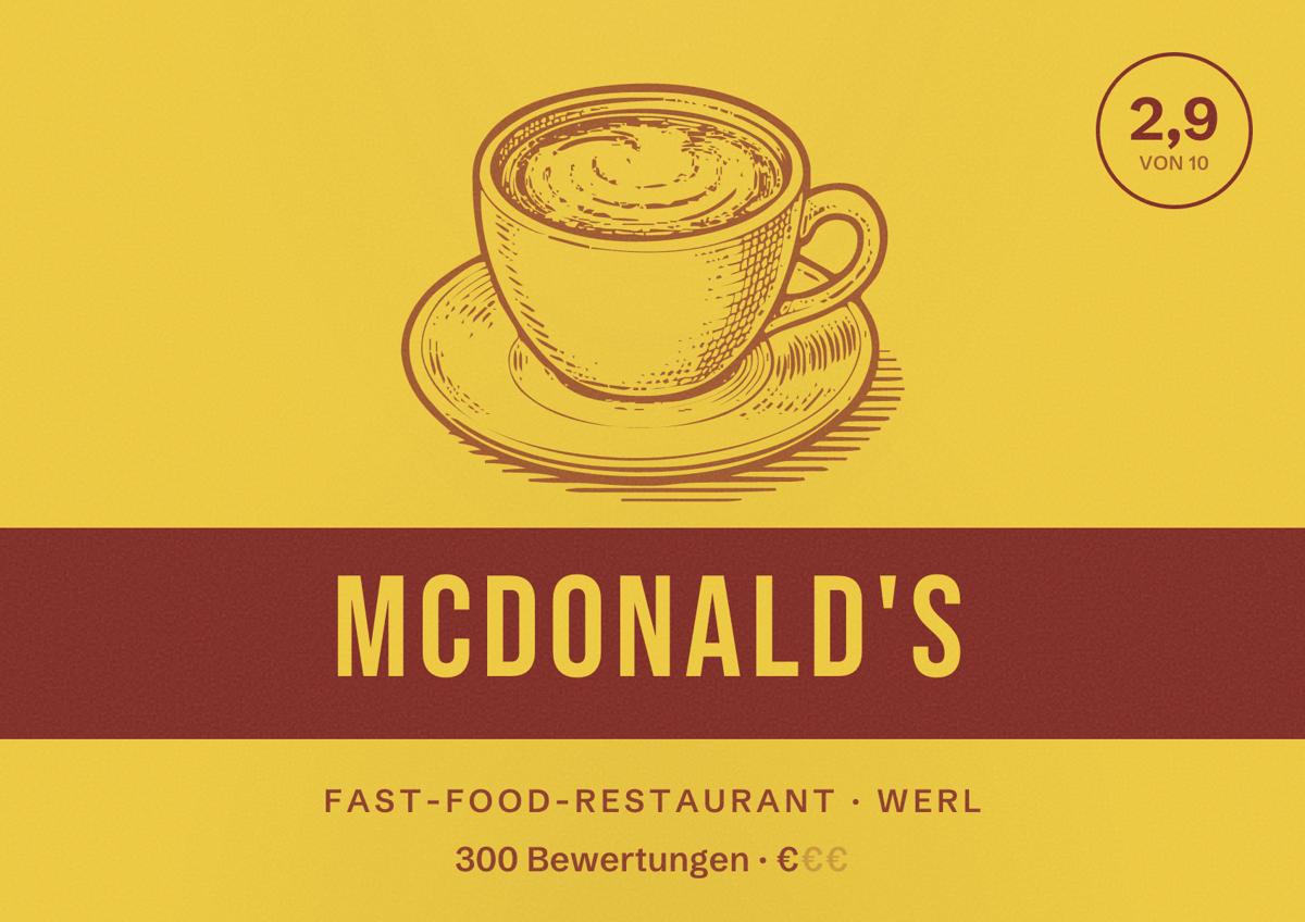Illustriertes Poster von McDonald's, Fast-Food-Restaurant in Werl: Bewertung 2,9 von 10 aus 300 Bewertungen, Preisniveau €