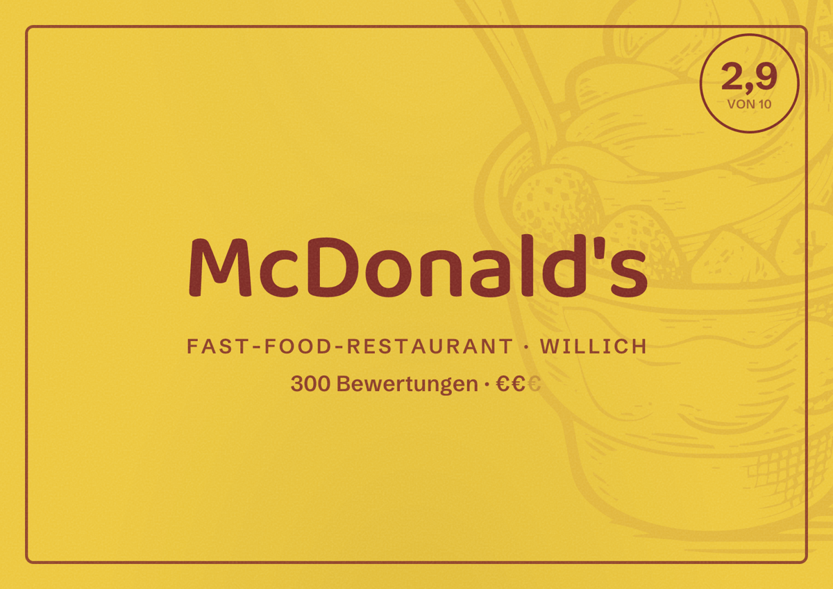 Illustriertes Poster von McDonald's, Fast-Food-Restaurant in Willich: Bewertung 2,9 von 10 aus 300 Bewertungen, Preisniveau €€