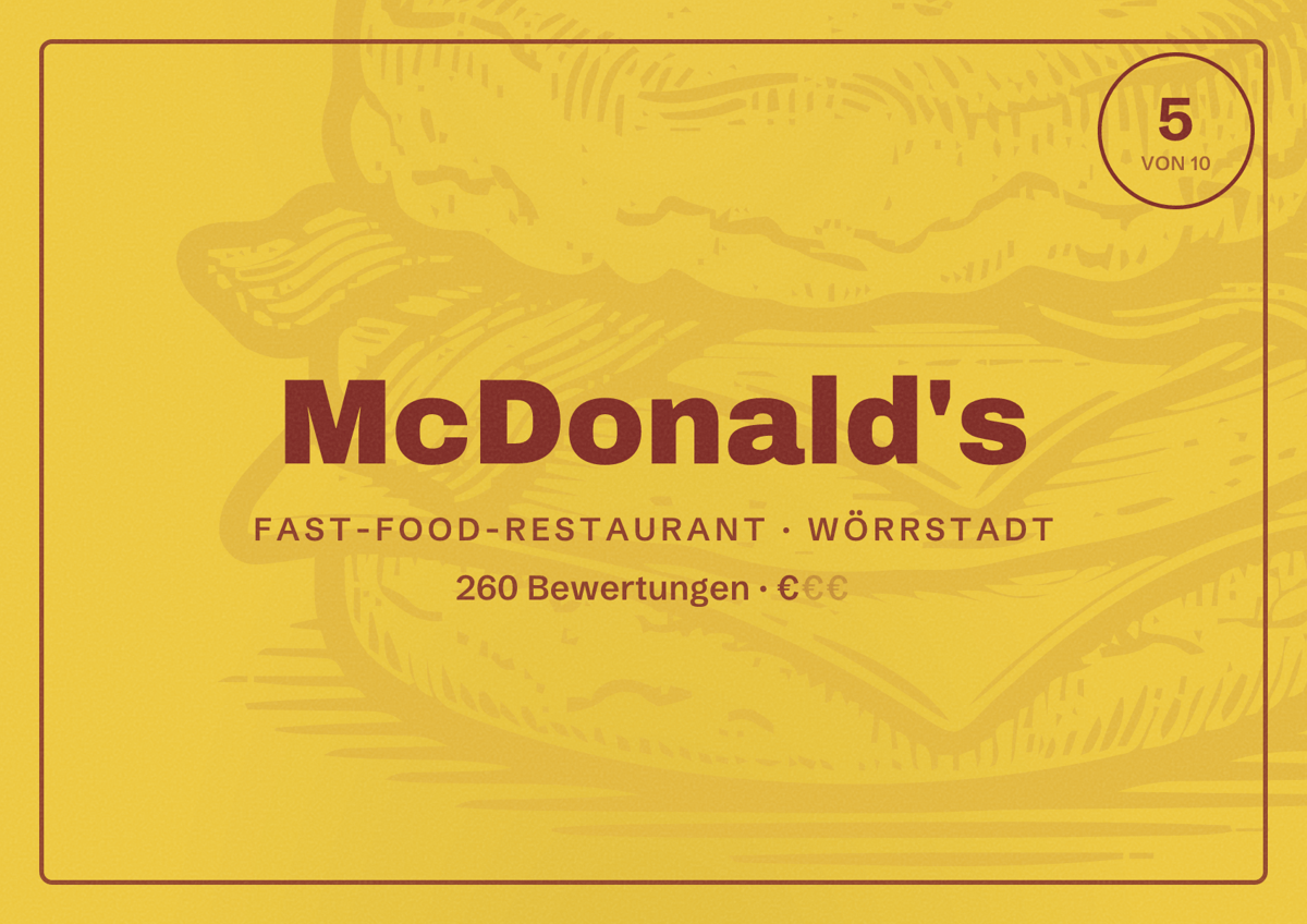 Illustriertes Poster von McDonald's, Fast-Food-Restaurant in Wörrstadt: Bewertung 5 von 10 aus 260 Bewertungen, Preisniveau €