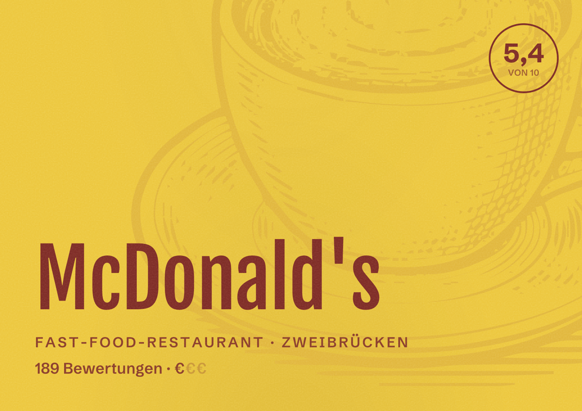 Illustriertes Poster von McDonald's, Fast-Food-Restaurant in Zweibrücken: Bewertung 5,4 von 10 aus 189 Bewertungen, Preisniveau €