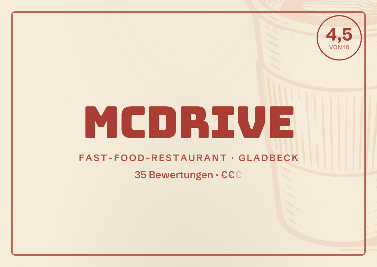 Illustriertes Poster von McDrive, Fast-Food-Restaurant in Gladbeck: Bewertung 4,5 von 10 aus 35 Bewertungen, Preisniveau €€