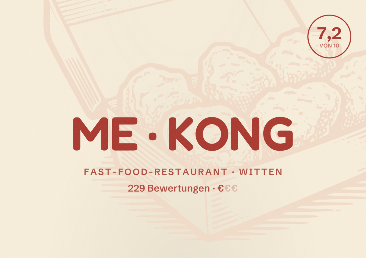 Illustriertes Poster von ME KONG, Fast-Food-Restaurant in Witten: Bewertung 7,2 von 10 aus 229 Bewertungen, Preisniveau €