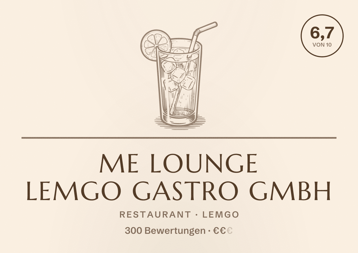 Illustriertes Poster von Me Lounge Lemgo Gastro GmbH, Restaurant in Lemgo: Bewertung 6,7 von 10 aus 300 Bewertungen, Preisniveau €€