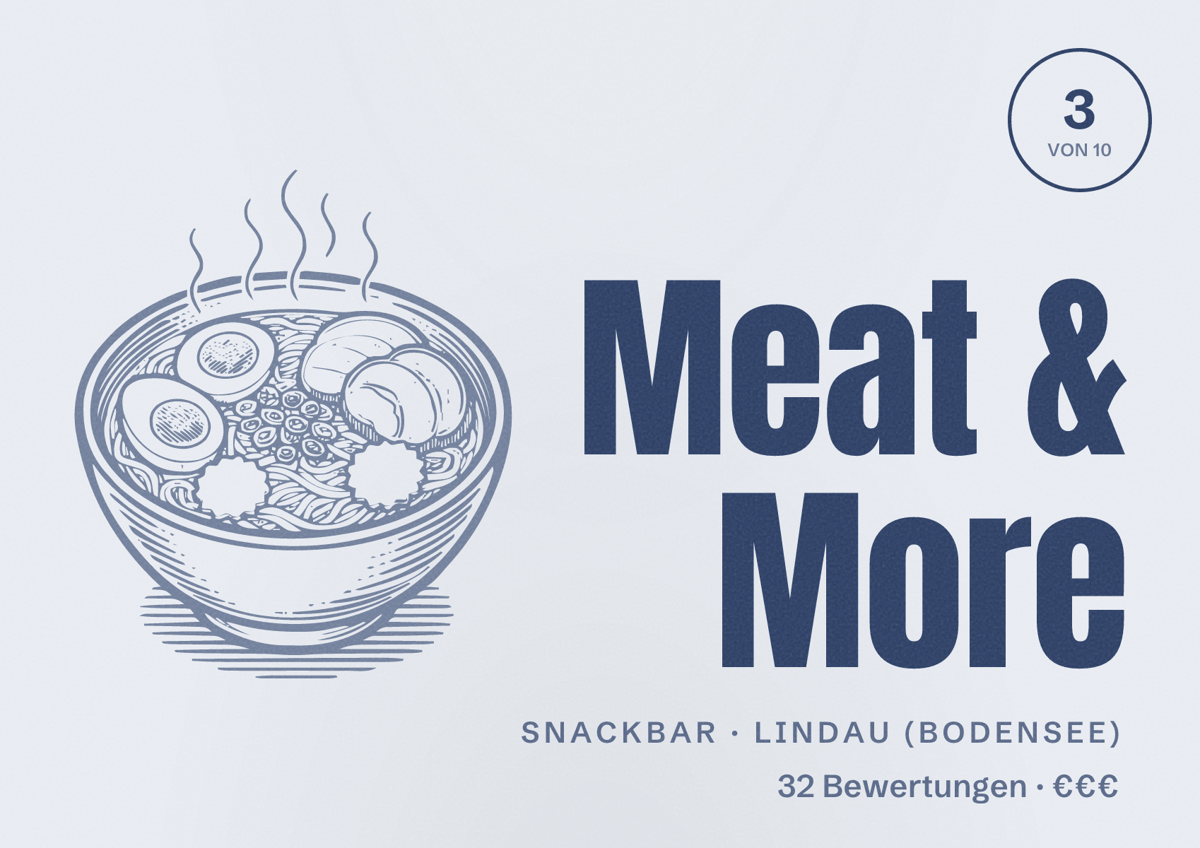 Illustriertes Poster von Meat & More, Snackbar in Lindau (Bodensee): Bewertung 3 von 10 aus 32 Bewertungen, Preisniveau €€€