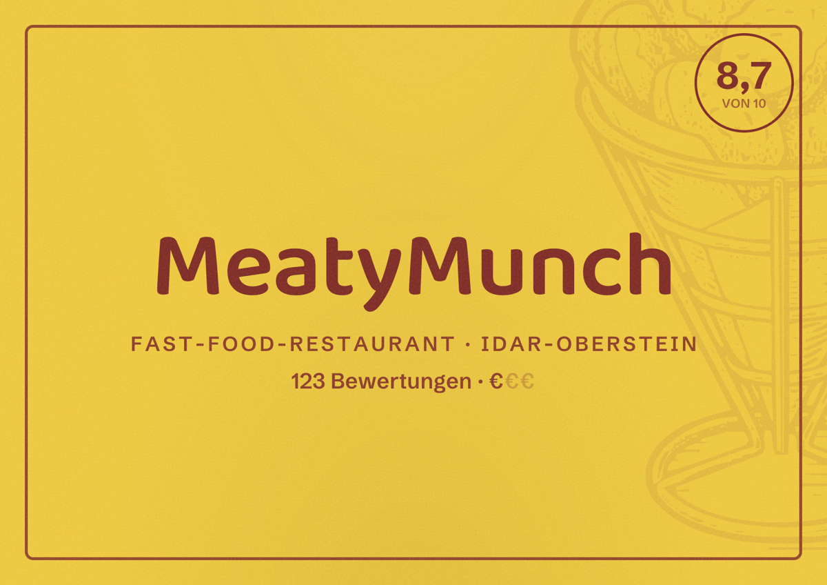 Illustriertes Poster von MeatyMunch, Fast-Food-Restaurant in Idar-Oberstein: Bewertung 8,7 von 10 aus 123 Bewertungen, Preisniveau €