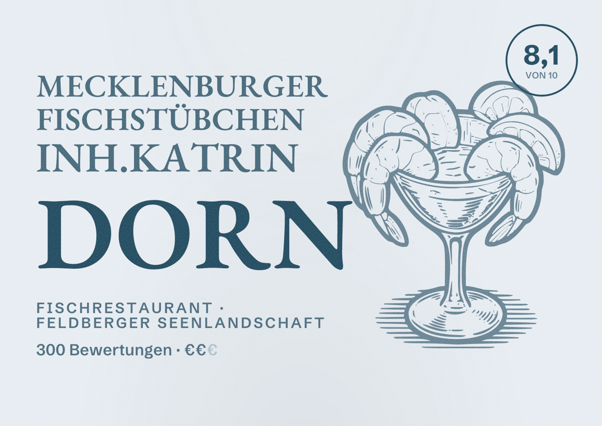 Illustriertes Poster von Mecklenburger Fischstübchen Inh.Katrin Dorn, Fischrestaurant in Feldberger Seenlandschaft: Bewertung 8,1 von 10 aus 300 Bewertungen, Preisniveau €€