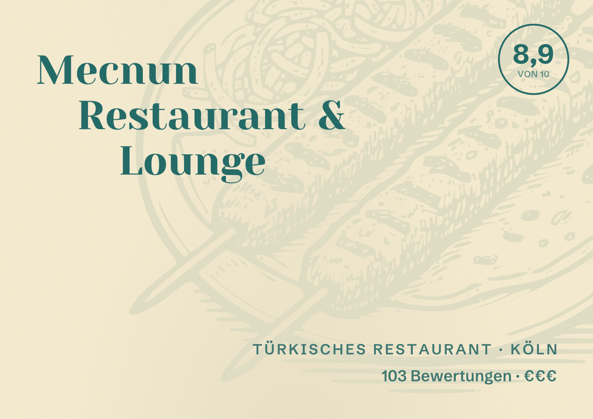 Illustriertes Poster von Mecnun Restaurant & Lounge, Türkisches Restaurant in Köln: Bewertung 8,9 von 10 aus 103 Bewertungen, Preisniveau €€€