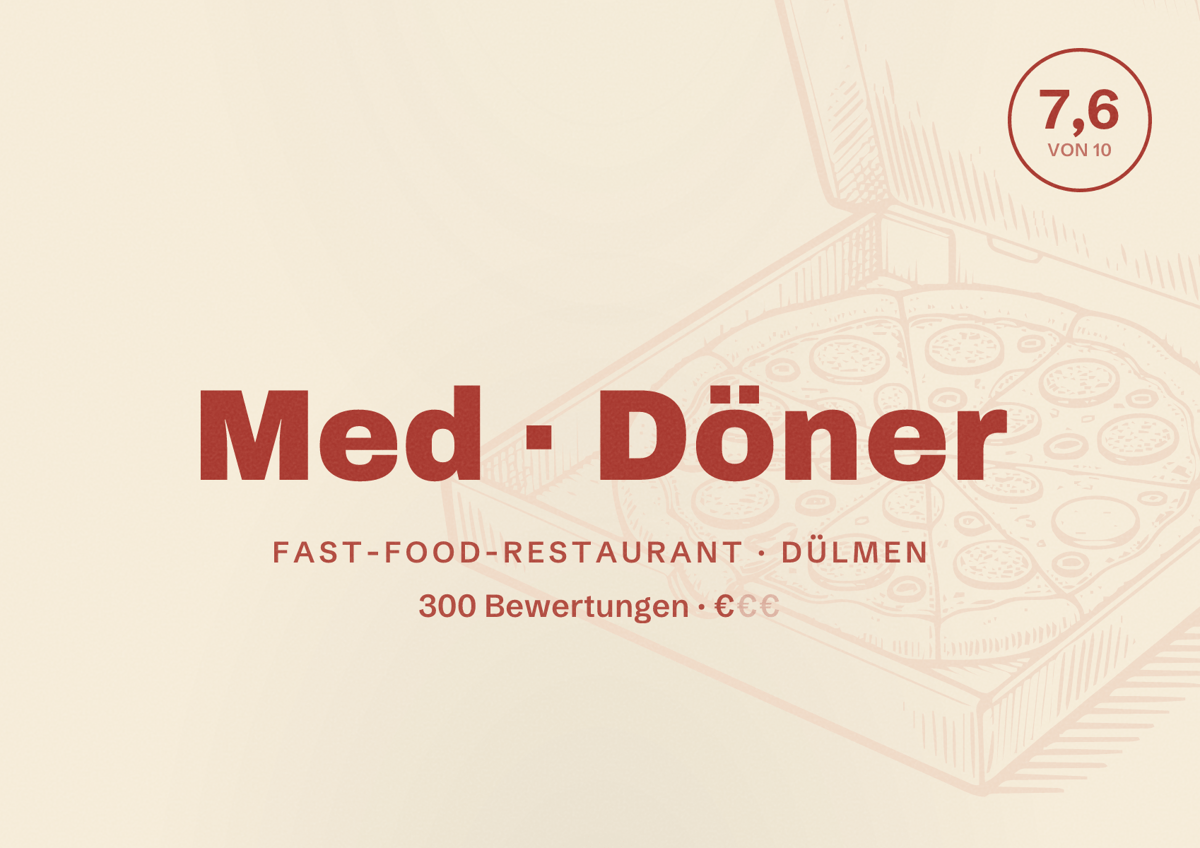 Illustriertes Poster von Med Döner, Fast-Food-Restaurant in Dülmen: Bewertung 7,6 von 10 aus 300 Bewertungen, Preisniveau €