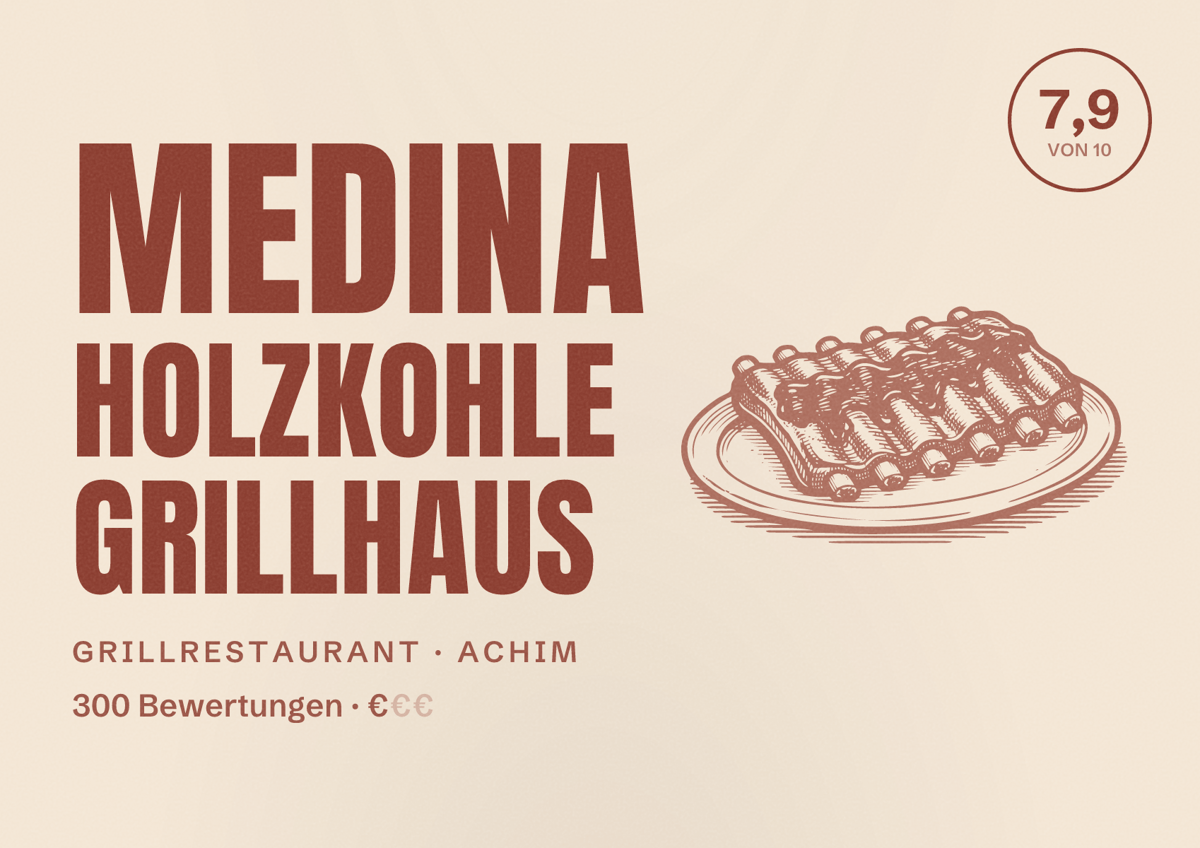Illustriertes Poster von Medina Holzkohle Grillhaus, Grillrestaurant in Achim: Bewertung 7,9 von 10 aus 300 Bewertungen, Preisniveau €