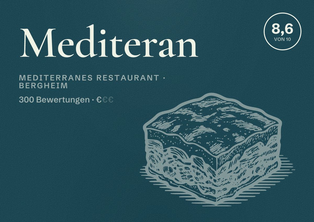 Illustriertes Poster von Mediteran, Mediterranes Restaurant in Bergheim: Bewertung 8,6 von 10 aus 300 Bewertungen, Preisniveau €