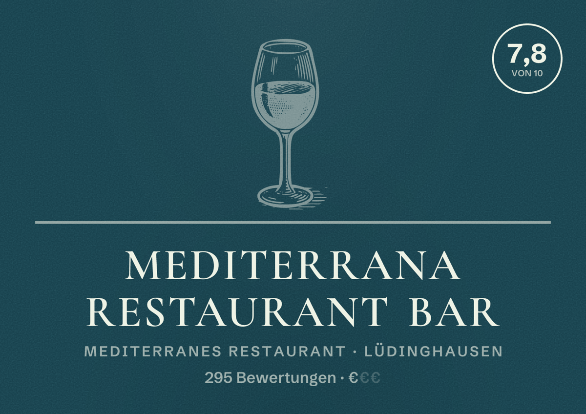 Illustriertes Poster von Mediterrana Restaurant Bar, Mediterranes Restaurant in Lüdinghausen: Bewertung 7,8 von 10 aus 295 Bewertungen, Preisniveau €
