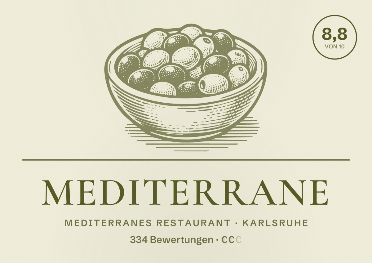 Illustriertes Poster von Mediterrane, Mediterranes Restaurant in Karlsruhe: Bewertung 8,8 von 10 aus 334 Bewertungen, Preisniveau €€