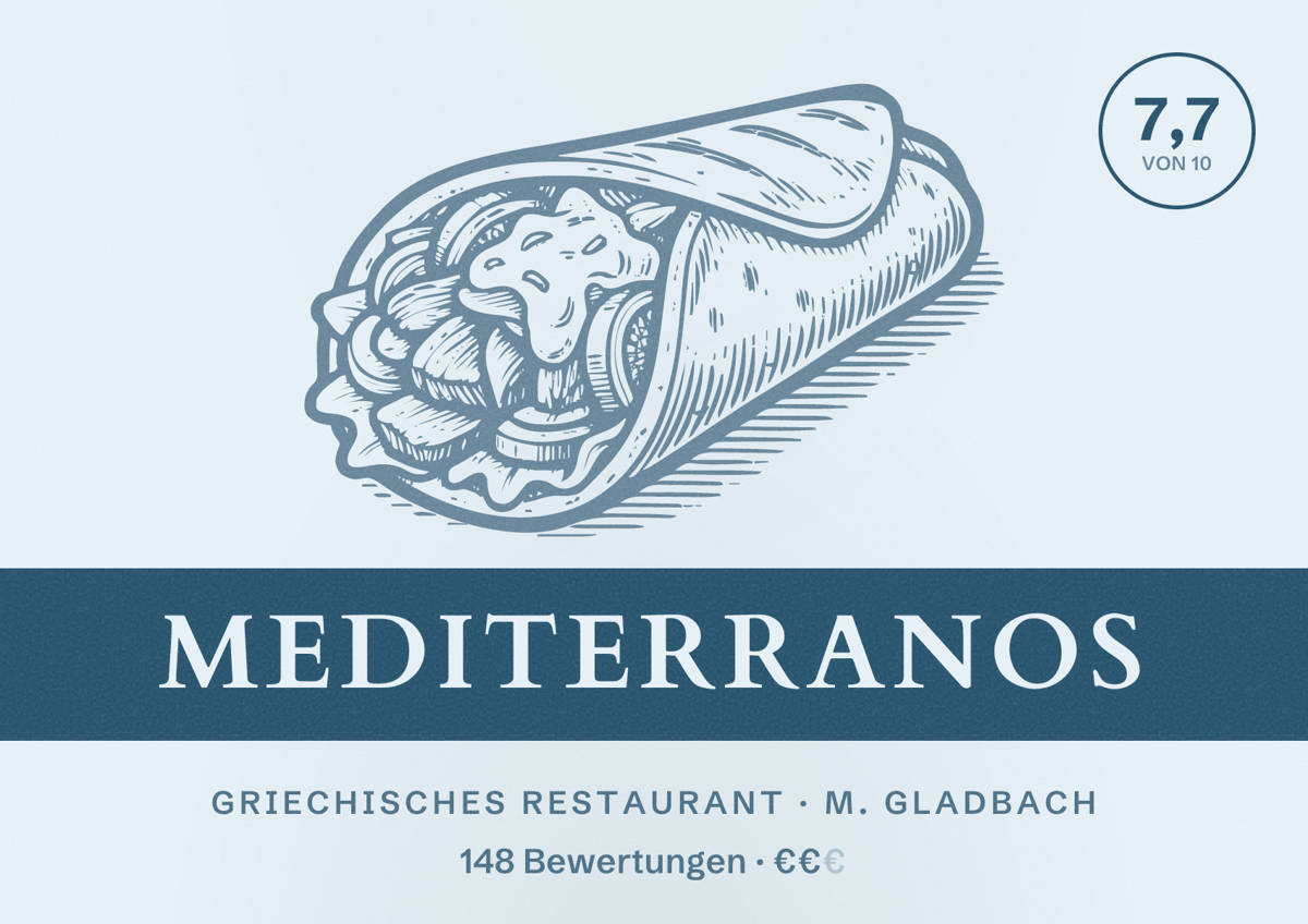 Illustriertes Poster von Mediterranos, Griechisches Restaurant in M. Gladbach: Bewertung 7,7 von 10 aus 148 Bewertungen, Preisniveau €€