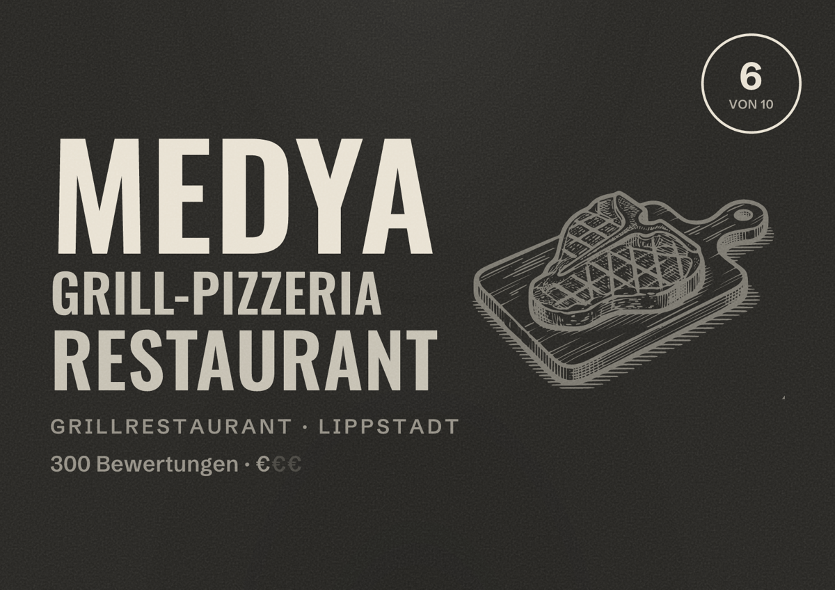 Illustriertes Poster von Medya Grill-Pizzeria Restaurant, Grillrestaurant in Lippstadt: Bewertung 6 von 10 aus 300 Bewertungen, Preisniveau €