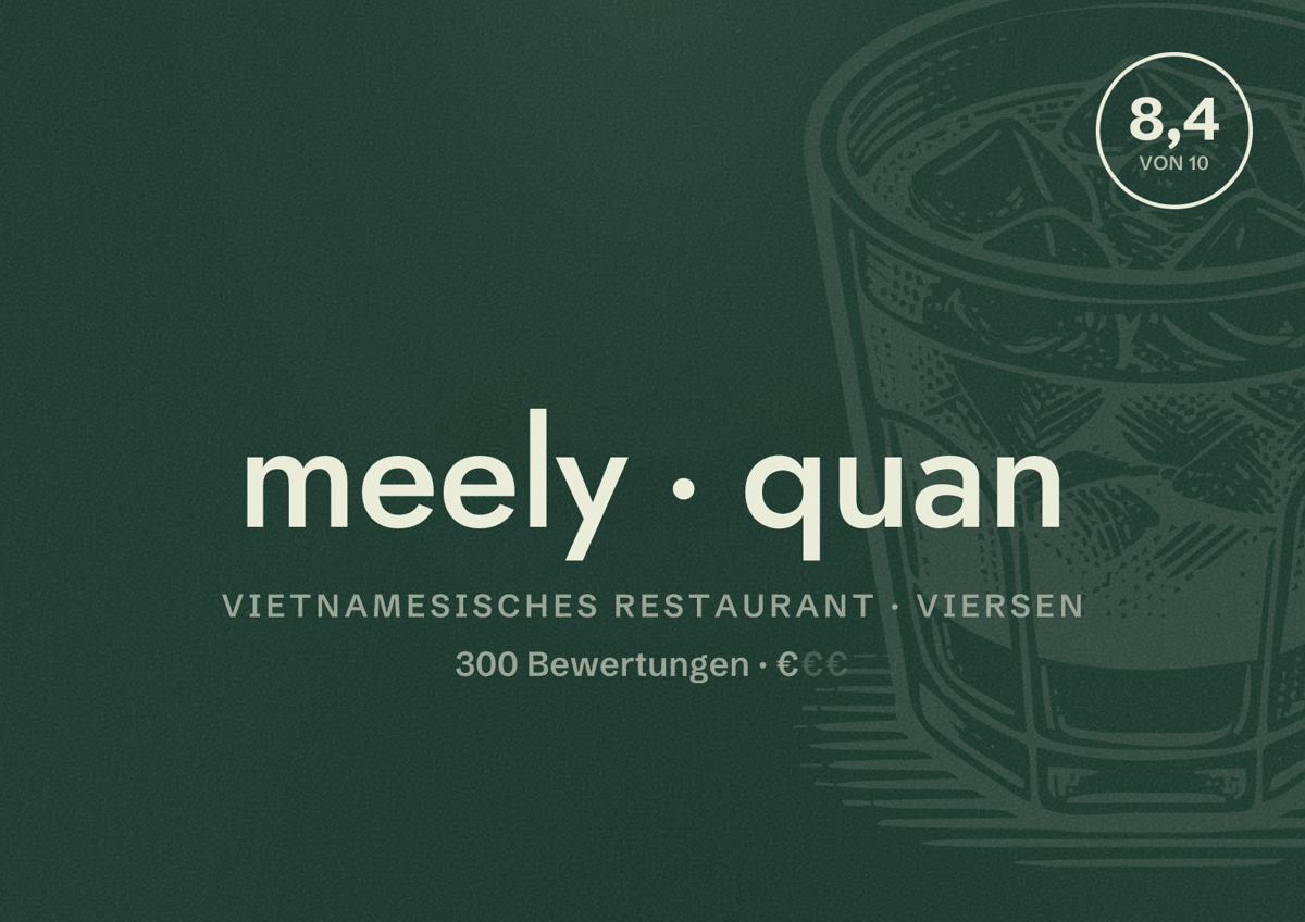 Illustriertes Poster von meely quan, Vietnamesisches Restaurant in Viersen: Bewertung 8,4 von 10 aus 300 Bewertungen, Preisniveau €