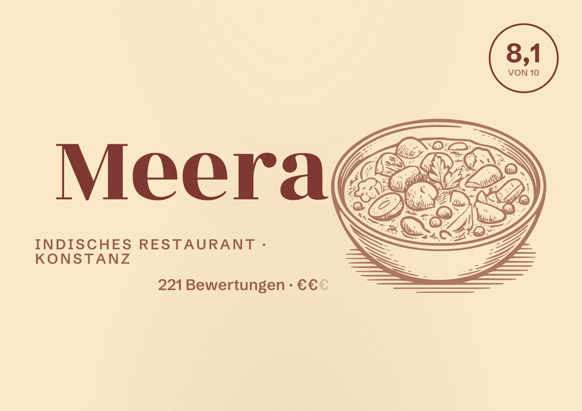 Illustriertes Poster von Meera, Indisches Restaurant in Konstanz: Bewertung 8,1 von 10 aus 221 Bewertungen, Preisniveau €€