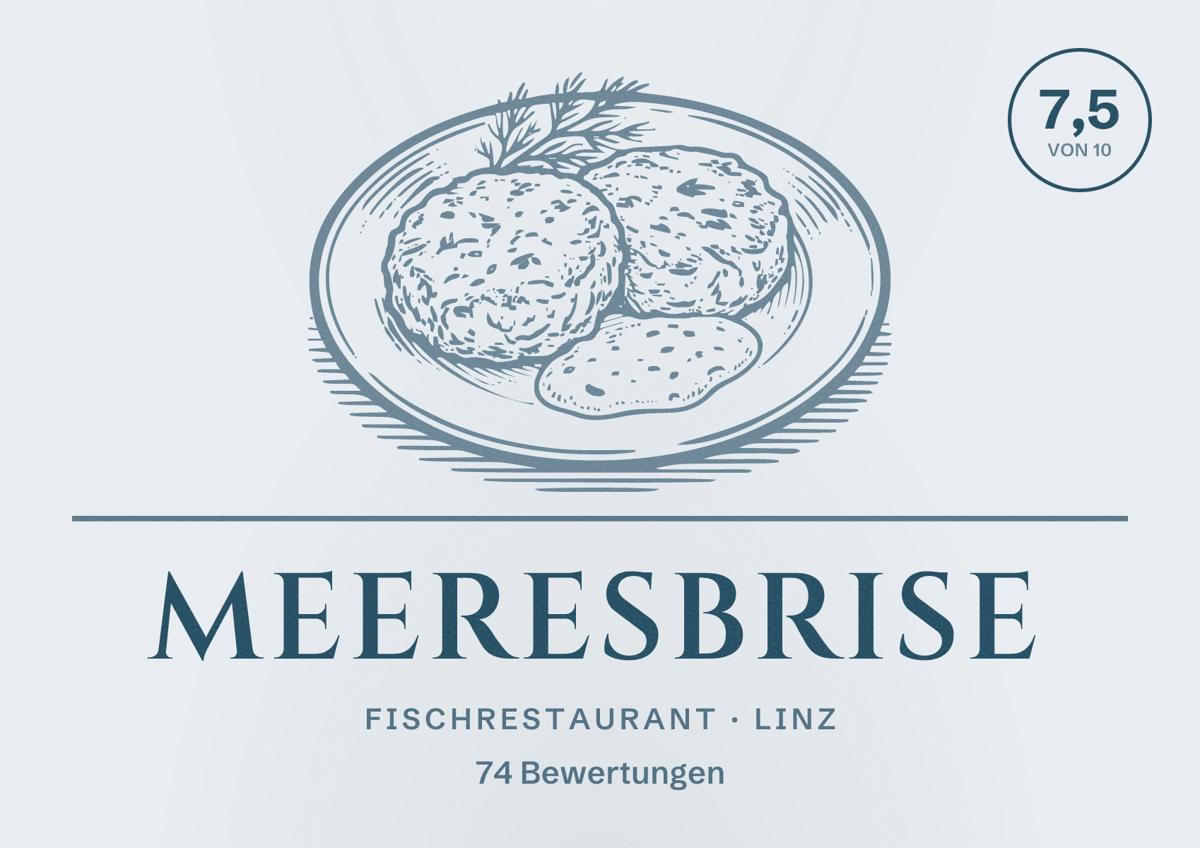 Illustriertes Poster von Meeresbrise, Fischrestaurant in Linz: Bewertung 7,5 von 10 aus 74 Bewertungen
