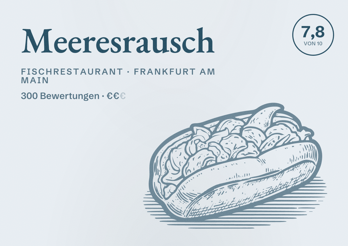 Illustriertes Poster von Meeresrausch, Fischrestaurant in Frankfurt am Main: Bewertung 7,8 von 10 aus 300 Bewertungen, Preisniveau €€