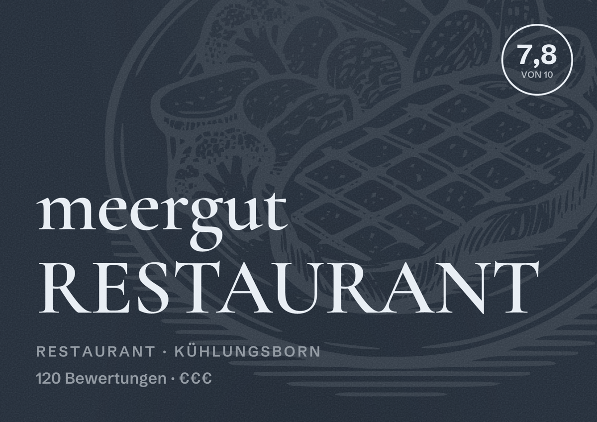 Illustriertes Poster von meergut RESTAURANT, Restaurant in Kühlungsborn: Bewertung 7,8 von 10 aus 120 Bewertungen, Preisniveau €€€