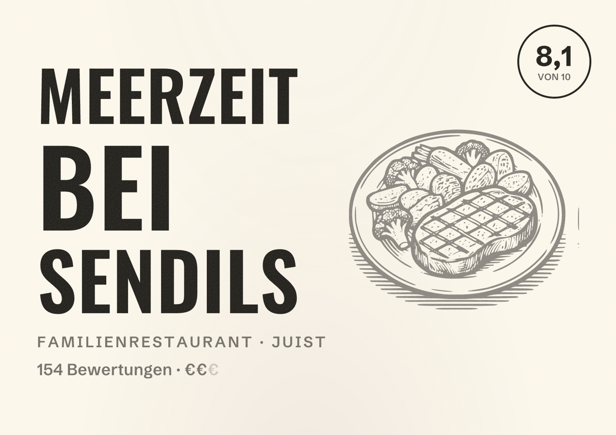 Illustriertes Poster von MeerZeit bei Sendils, Familienrestaurant in Juist: Bewertung 8,1 von 10 aus 154 Bewertungen, Preisniveau €€