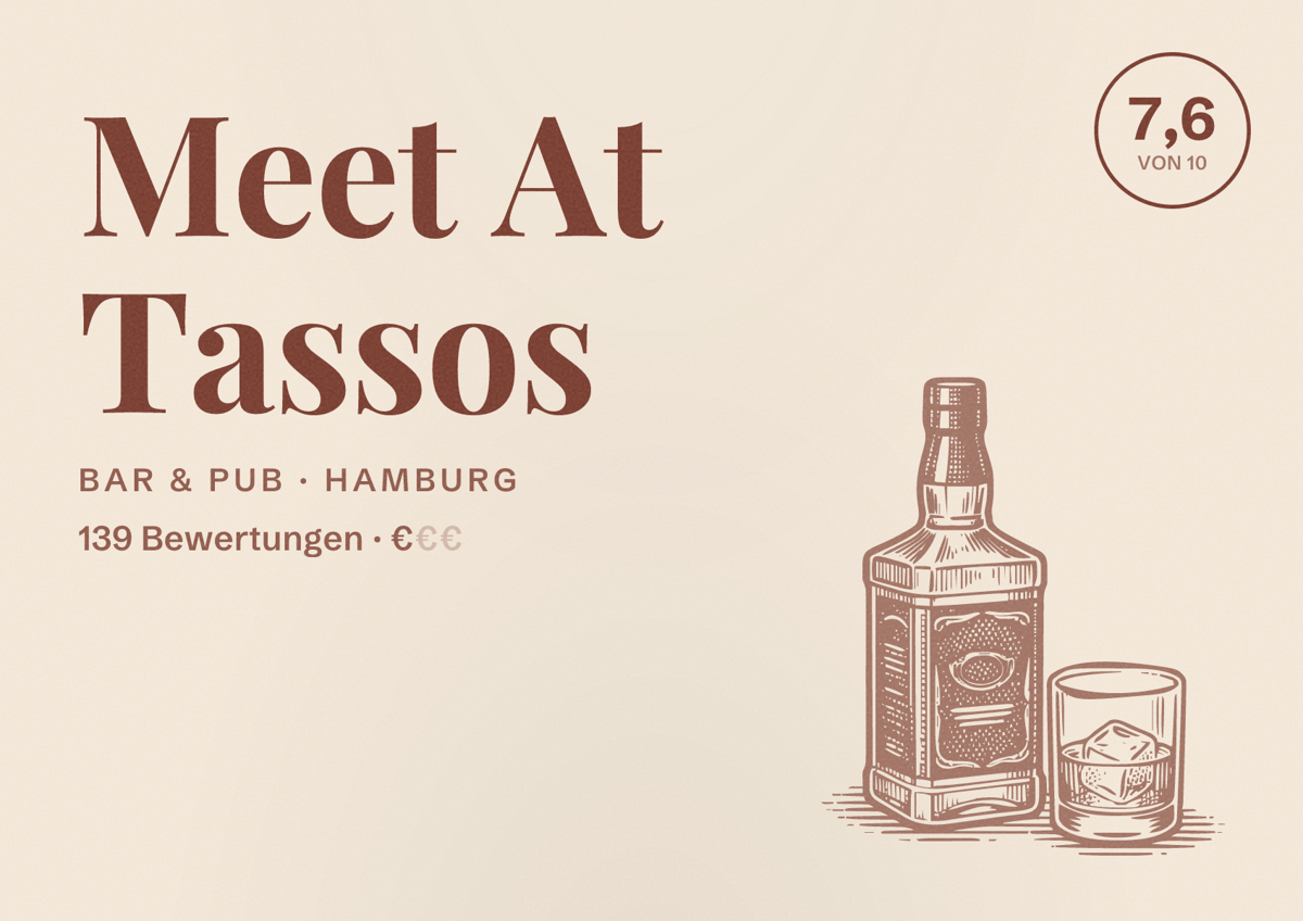 Illustriertes Poster von Meet At Tassos, Bar & Pub in Hamburg: Bewertung 7,6 von 10 aus 139 Bewertungen, Preisniveau €
