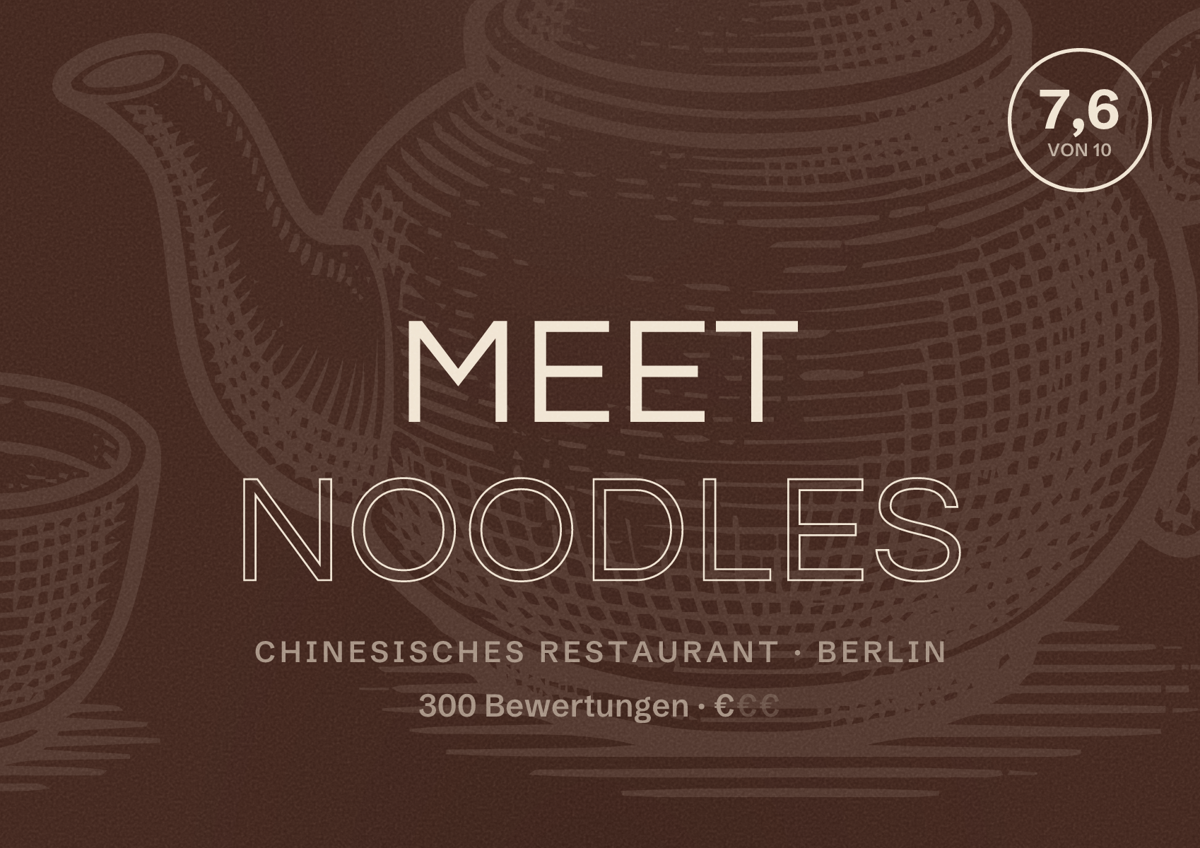 Illustriertes Poster von Meet Noodles, Chinesisches Restaurant in Berlin: Bewertung 7,6 von 10 aus 300 Bewertungen, Preisniveau €