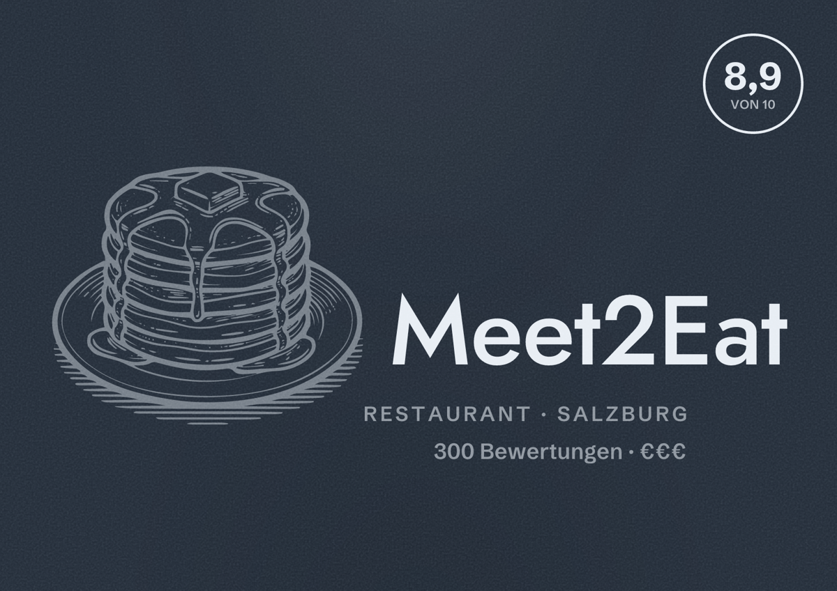 Illustriertes Poster von Meet2Eat, Restaurant in Salzburg: Bewertung 8,9 von 10 aus 300 Bewertungen, Preisniveau €€€