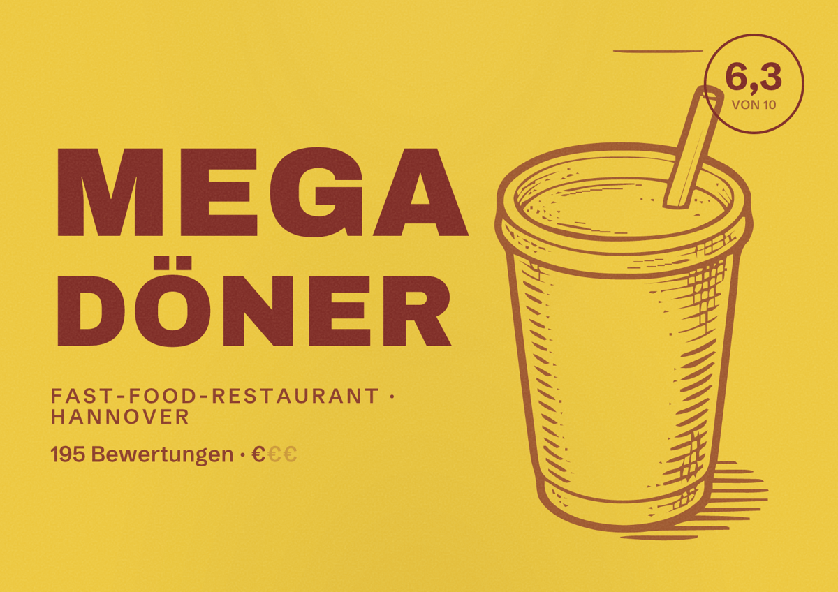 Illustriertes Poster von Mega Döner, Fast-Food-Restaurant in Hannover: Bewertung 6,3 von 10 aus 195 Bewertungen, Preisniveau €