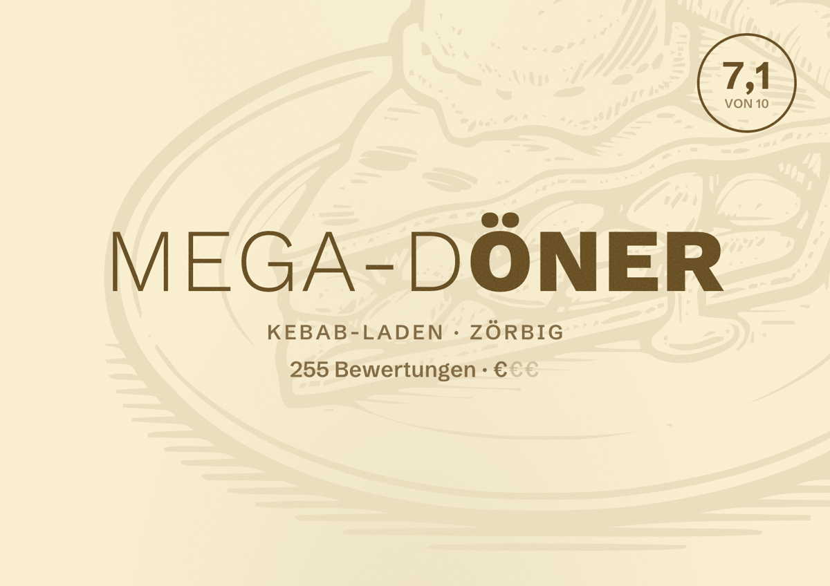 Illustriertes Poster von Mega-Döner, Kebab-Laden in Zörbig: Bewertung 7,1 von 10 aus 255 Bewertungen, Preisniveau €