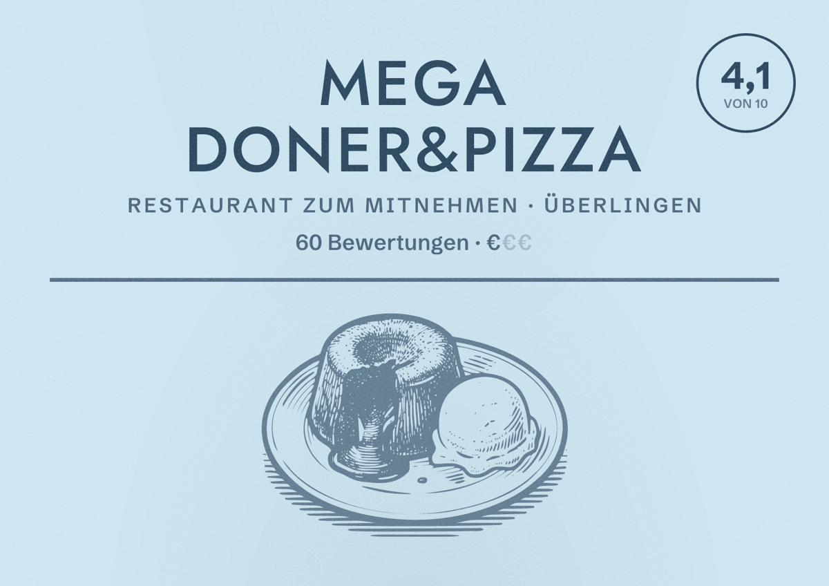 Illustriertes Poster von Mega Doner&Pizza, Restaurant zum Mitnehmen in Überlingen: Bewertung 4,1 von 10 aus 60 Bewertungen, Preisniveau €