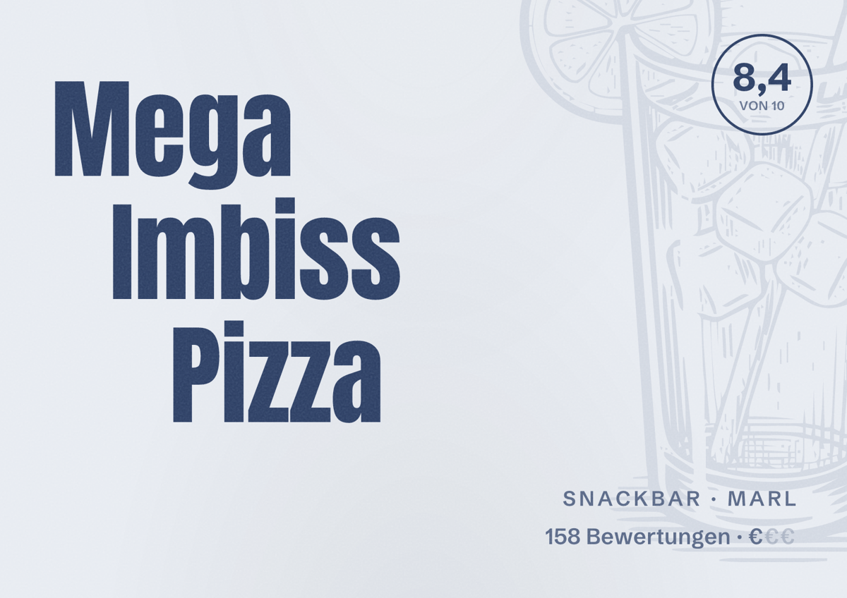 Illustriertes Poster von Mega Imbiss Pizza, Snackbar in Marl: Bewertung 8,4 von 10 aus 158 Bewertungen, Preisniveau €