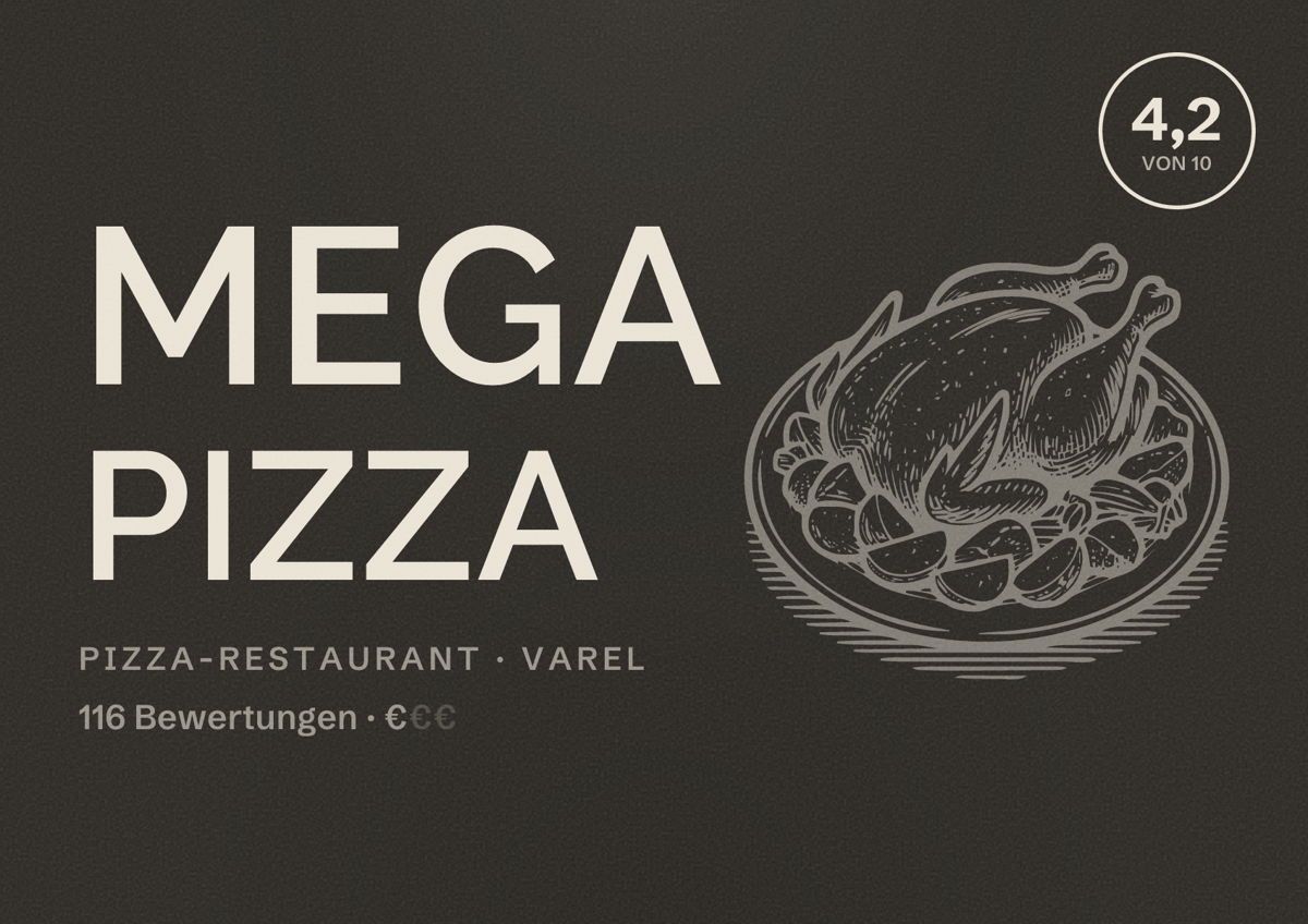 Illustriertes Poster von Mega Pizza, Pizza-Restaurant in Varel: Bewertung 4,2 von 10 aus 116 Bewertungen, Preisniveau €