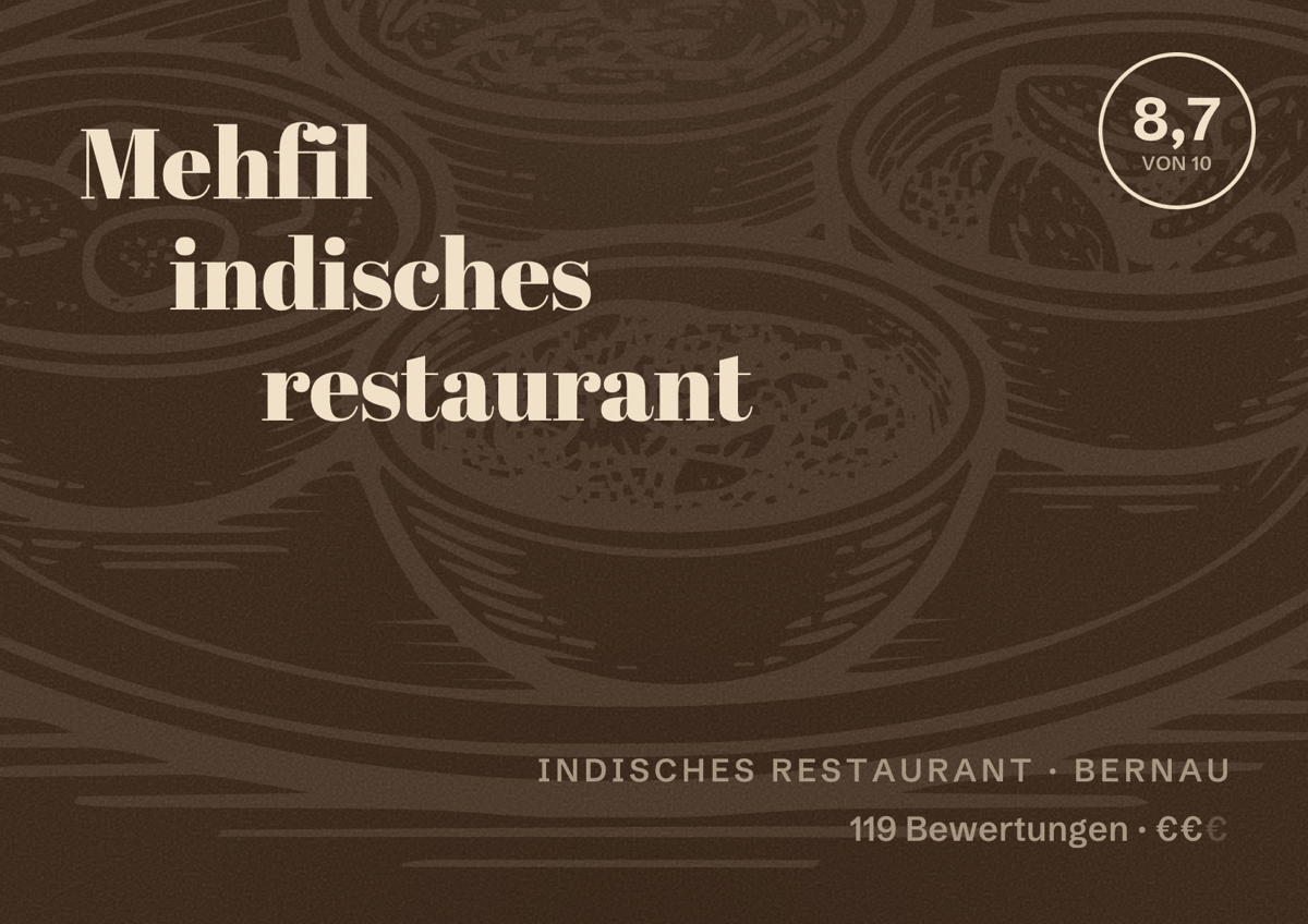 Illustriertes Poster von Mehfil indisches restaurant, Indisches Restaurant in Bernau: Bewertung 8,7 von 10 aus 119 Bewertungen, Preisniveau €€